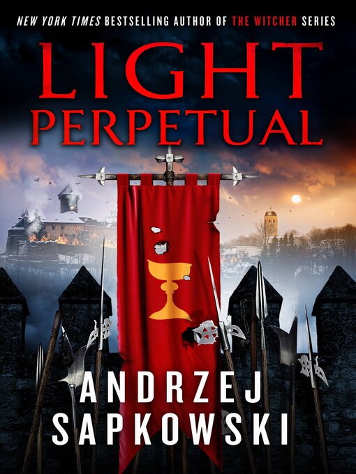 Title details for Light Perpetual by Andrzej Sapkowski - Available